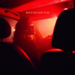 Portada Charles B & CERES & JJD - Why’d You Have To Go Away