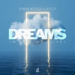Portada Roman Messer & Rocco - Dreams (Will Come Alive)