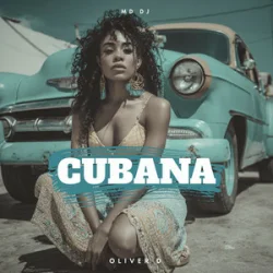 Portada MD Dj & Oliver D - Cubana