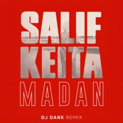 Portada Salif Keita - Madan (Dj Dark Remix)