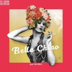 Portada DJ Dark & DJ Refresh feat. Ewa Urban - Bella Ciao