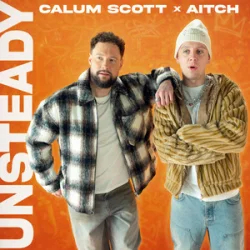 Portada Calum Scott & Aitch - Unsteady