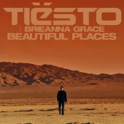 Portada Tiësto & Brieanna Grace - Beautiful Places