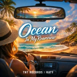 Portada TNT Records & Katy - - Ocean In My Rearview