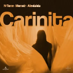 Portada N-Tone & Monoir & Aledaida - Carinita