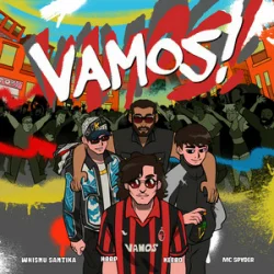 Portada Whisnu Santika & hbrp & KEEBO & MC Spyder - Vamos!