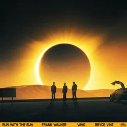 Portada Frank Walker & VAVO & Bryce Vine - Run With The Sun