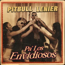 Portada Pitbull & Lenier - Pa' Los Envidiosos