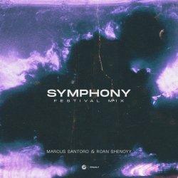 Portada Marcus Santoro & Roan Shenoyy - Symphony (Festival Mix)