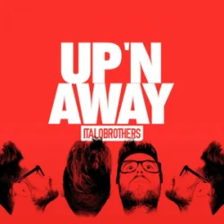 Portada ItaloBrothers - Up 'N Away (Actraiser Hardstyle Remix)