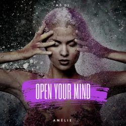 Portada MD Dj & Amélie - Open Your Mind