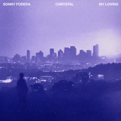 Portada Sonny Fodera & Chrystal - My Loving