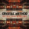Portada Tne Crystal Method - Busy Child Tne Crystal Method - Busy Child
