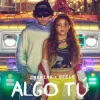 Portada Shakira & Beéle - ALGO TÚ Shakira & Beéle - ALGO TÚ