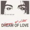 Portada Levchenkо - Dream of Love Levchenkо - Dream of Love