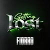 Portada FIORRO - Getting Lost (Radio Mix) FIORRO - Getting Lost (Radio Mix)