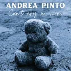 Portada Andrea Pinto - Can`t cry no more