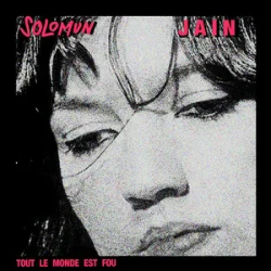 Portada Solomun & Jain - Tout le monde est fou (DIAZ Remix)