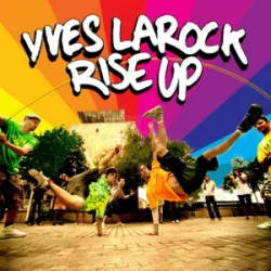 Portada Yves LaRock - Rise Up (Riesieboi & Volture Hardstyle Remix)