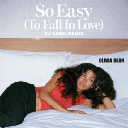 Portada Olivia Dean - So Easy (To Fall In Love) (Dj Dark Remix)