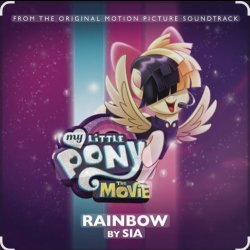 Portada Sia - Rainbow (OST из "My Little Pony ")