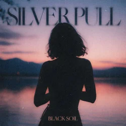 Portada Black Soil - Silver Pull
