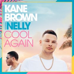 Portada Kane Brown feat. Nelly - Cool Again