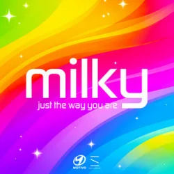 Portada Milky - Just the Way You Are