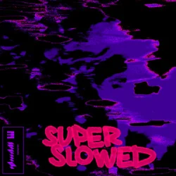 Portada glwzbll - Untitled #13 (Super Slowed)