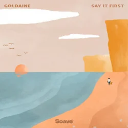 Portada Goldaine - Say It First