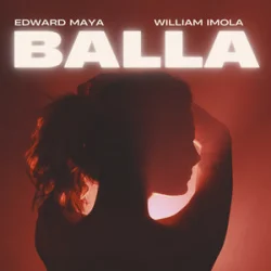 Portada Edward Maya & William Imola - Balla