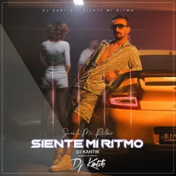Portada DJ Kantik - Siente Mi Ritmo