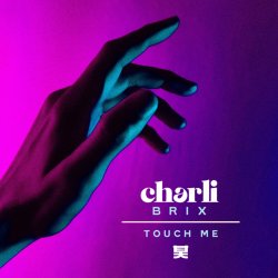 Portada Charli Brix - Touch Me (Mixed)