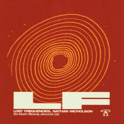 Portada Lost Frequencies & Nathan Nicholson - So Much Beauty (Around Us)