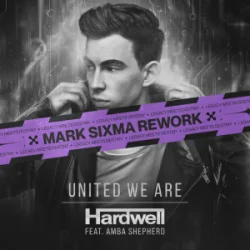 Portada Hardwell & Amba Shepherd - United We Are (Mark Sixma Rework)