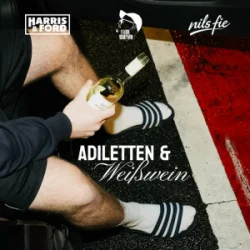 Portada Harris & Ford & FABE BROWN & nils fie - Adiletten & Weißwein
