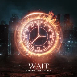 Portada Kastra & Josh Rubin - Wait