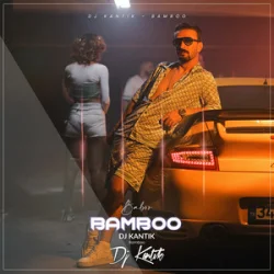 Portada DJ Kantik - Bamboo