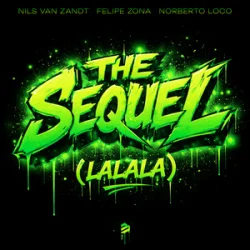 Portada Nils van Zandt & Felipe Zona & Norberto Loco - The Sequel (Lalala)