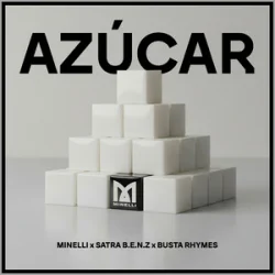Portada Minelli & Satra B.E.N.Z. & Busta Rhymes - Azucar