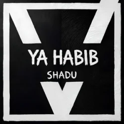 Portada SHADU - Ya Habib