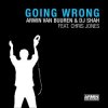 Portada Armin van Buuren & DJ Shah feat. Chris Jones - Going Wrong (Original Mix) Armin van Buuren & DJ Shah feat. Chris Jones - Going Wrong (Original Mix)