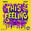 Portada Manaar & DUSKER - This Feeling Manaar & DUSKER - This Feeling