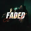 Portada CERES & Amero & B3nte - FADED (JADED) CERES & Amero & B3nte - FADED (JADED)