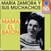 Portada Maria Zamora - Mamá El Baion Maria Zamora - Mamá El Baion
