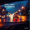 Portada Lastbar90 - Still Not Goodbye Lastbar90 - Still Not Goodbye