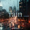 Portada DJ GULYAEV - Rain DJ GULYAEV - Rain