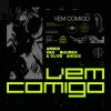 Portada Armin van Buuren & Olive Anguz - Vem Comigo Armin van Buuren & Olive Anguz - Vem Comigo