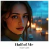 Portada Emmy Lark - Half of Me Emmy Lark - Half of Me