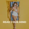 Portada MD Dj & Oliver D - Read Your Mind MD Dj & Oliver D - Read Your Mind